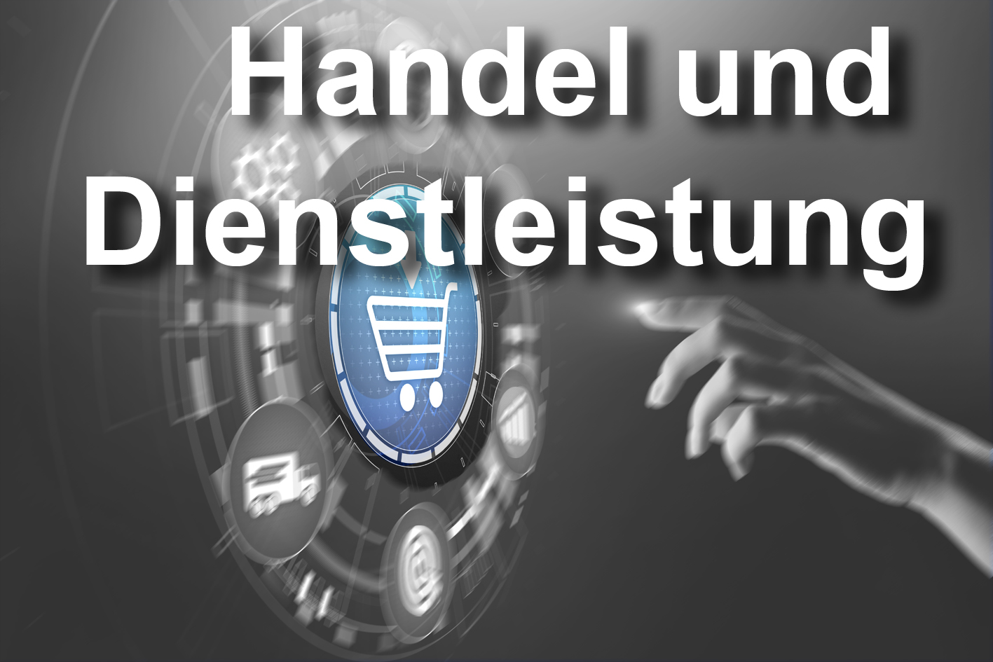 Handel und Diensteistung